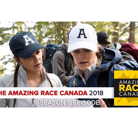 The Amazing Race Canada 2018 | Season 6 Episode 1 RHAPup