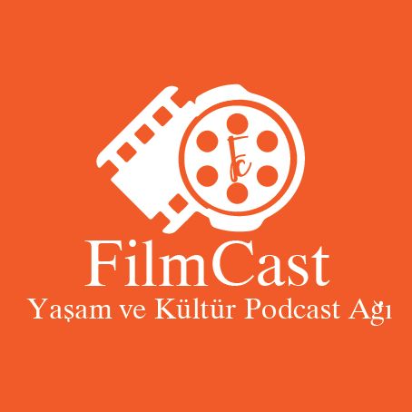 FilmCast #12 |  Seni Buldum Ya vs Kağıttan Hayatlar