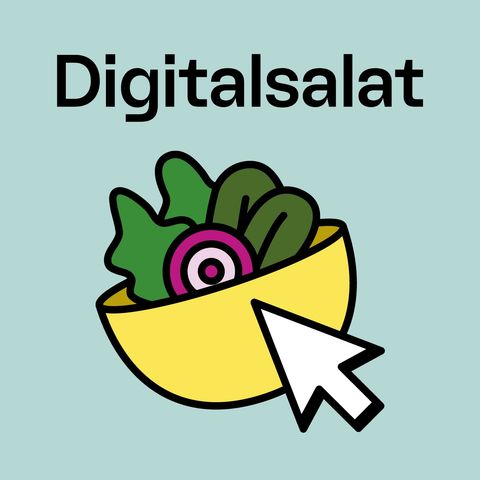 Was erwartet dich im Digitalsalat?