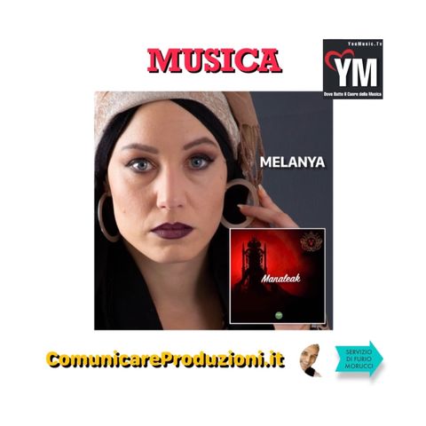 #Musica: 4 chiacchiere con Melanya