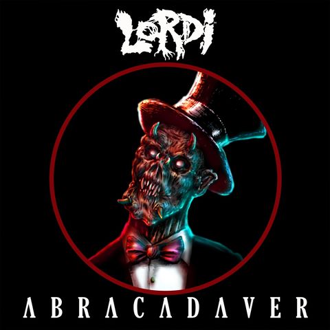 Metal Hammer of Doom: Lordi - Abracadaver (Lordiversity)