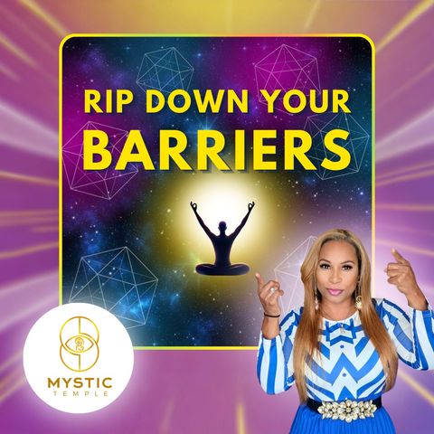 Divinity Session 36- Rip Down Your Inner Barriers