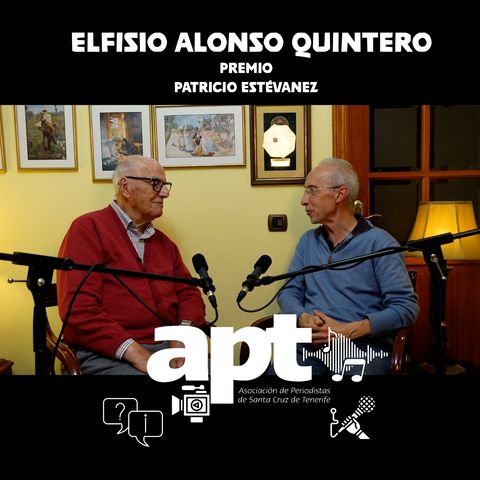 Una conversación de la APT | Cuando la palabra encuentra su eco: Elfidio Alonso y la memoria de Canarias