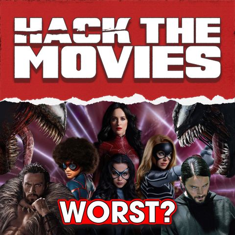 What Is The WORST Sony Spider-Man Spin-Off - Hack The Movies (#346)