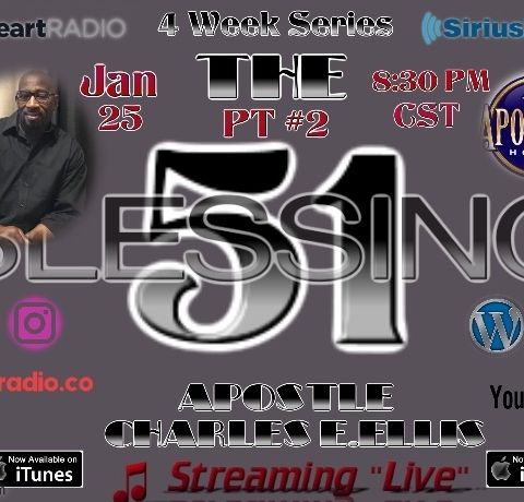 The 51 Blessing (PT 2)