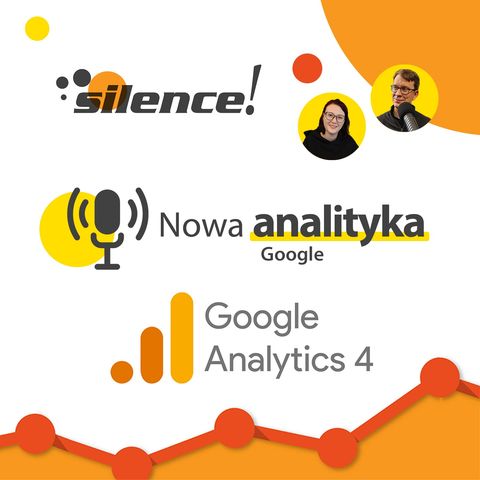 Google Analytics 4 - nowa analityka Google