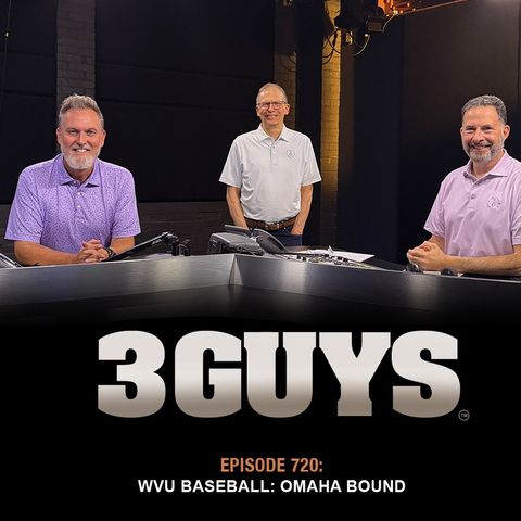 3 Guys Before The Game - WVU Baseball Omaha Bound (Episode 720)