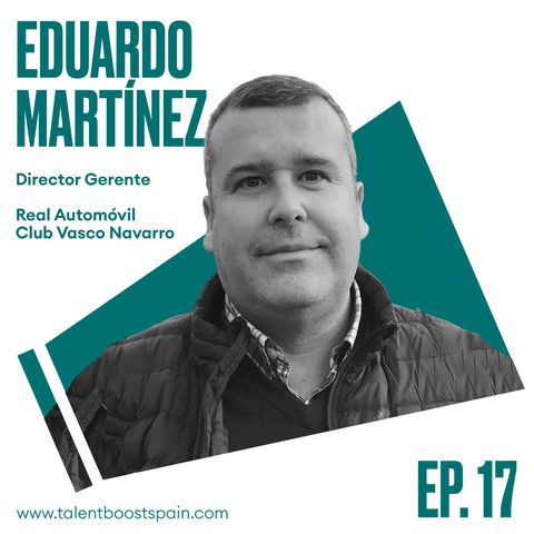 Episodio 17: Gestión del cambio y equipos multidisciplinares con Eduardo Martínez