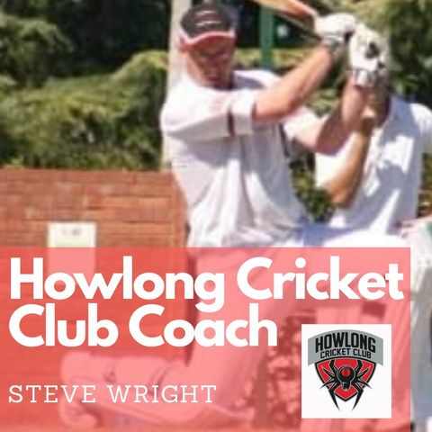 Coach of the Howlong Cricket Club Steve Wright on the Sports Fix with Jase December 2nd