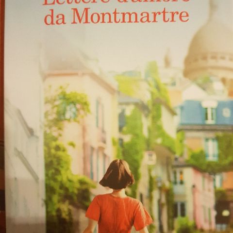 N.Barreau : Lettere d'amore Da Montmartre- Capitolo 10 - Seconda Parte - Lettere A Hélène