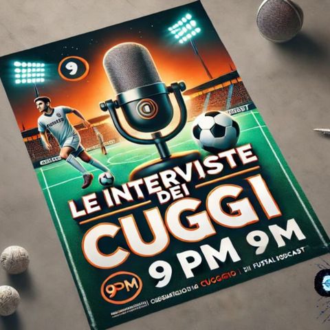 Le Interviste dei Cuggí (11-11-24)