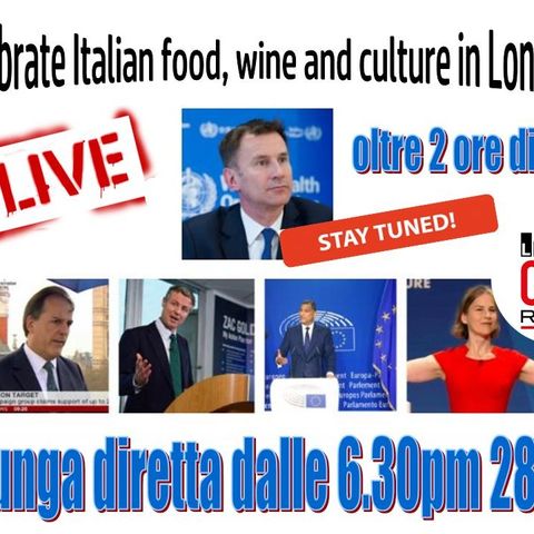 Intervista Esclusiva del  Ministro della salute Jeremy Hunt -celebrate Italian food, wine and culture