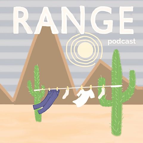 Welcome to Range Podcast!