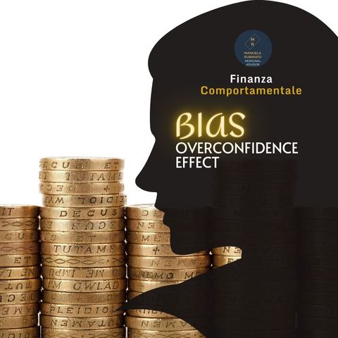 Finanza comportamentale - Bias Overconfidence