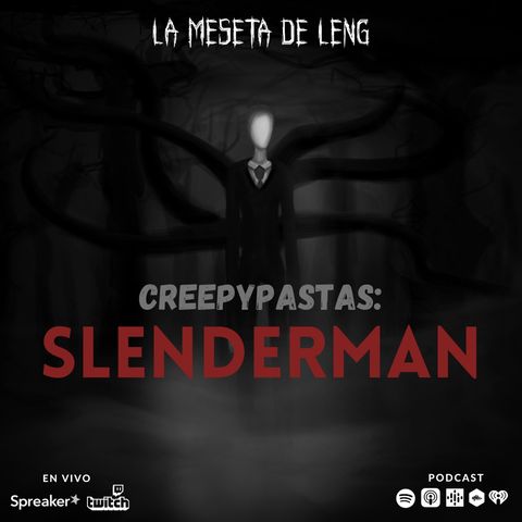 Ep. 64 - Creepypastas: Slenderman pt. II