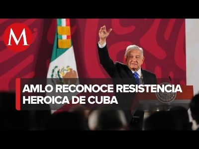 AMLO propone declarar a Cuba como patrimonio de la humanidad(MP3_128K)