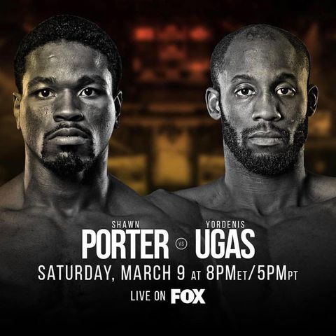 Inside Boxing Weekly: Porter-Ugas, Bivol-Smith previews. Plus Ortiz and Lara fight recaps and more