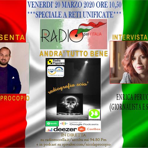 Radiografia Scio' Speciale - LA RADIO PER L'ITALIA 20-03-2020