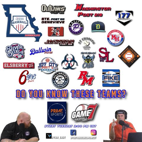 Missouri Legion Baseball, do you know these teams? | Baseball Talk