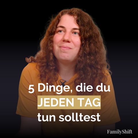 #32 - 5 Elemente für erfolgreiche Alltags-Tage