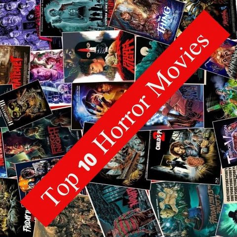 Top 10 Horror Movies