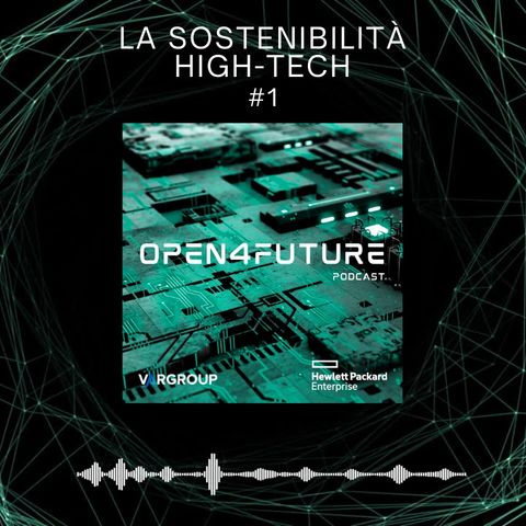 Open4future | Futuro e sostenibilità con Var Group e HPE #1
