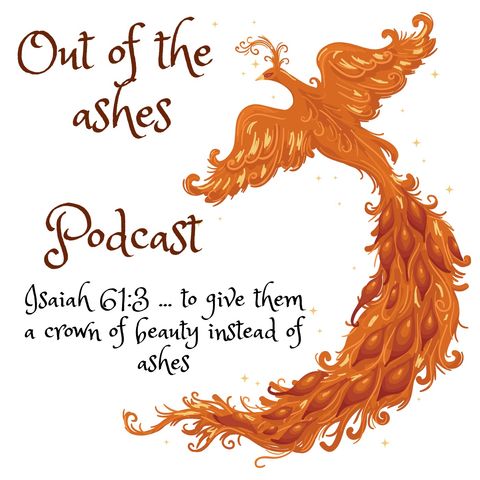 Episode 0: Welcome to the Out of the Ashes Podcast
