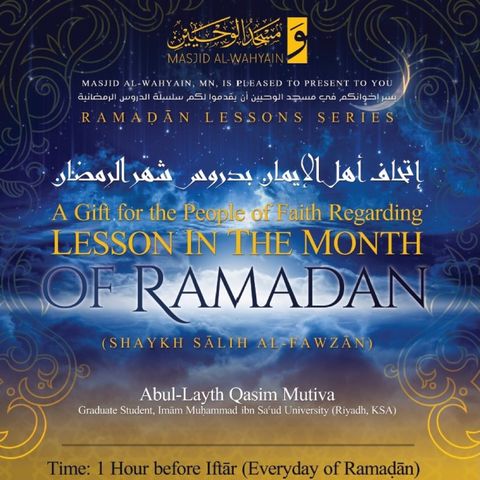 A Gift to the People of Faith Regarding Lessons in the Month of Ramadan 27