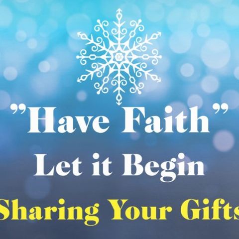 Sharing Your Gifts Episode 129