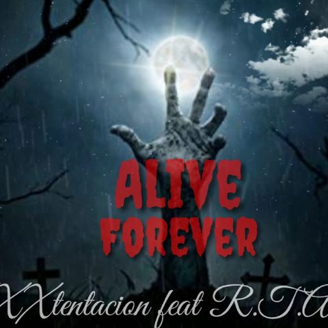 Alive Forever Mixtape