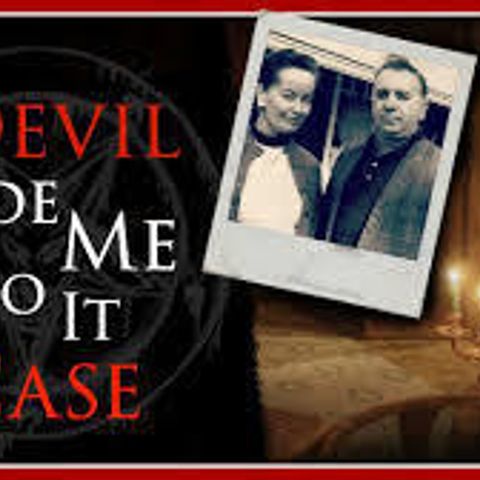 95: The Devil Made Me Do it Case.