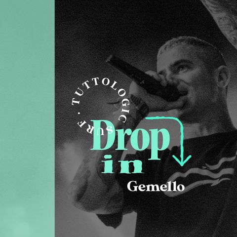 Drop in - Gemello