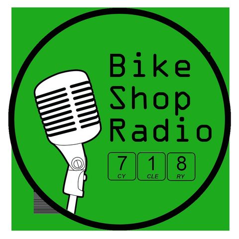 Bike Shop Radio: Episode 10