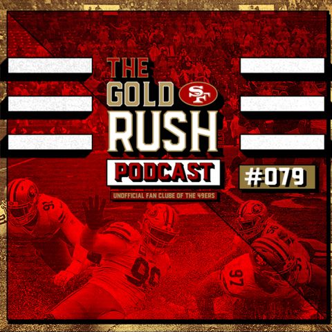 The Gold Rush Brasil Podcast 079 – Semana 7 49ers vs. Redskins