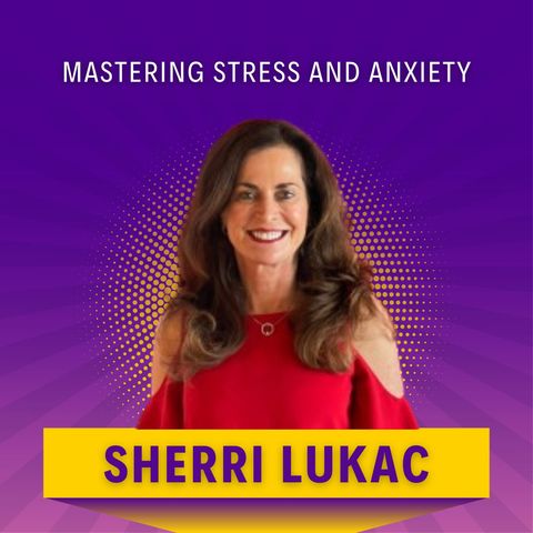 Mastering Stress and Anxiety: Your Guide to Inner Peace