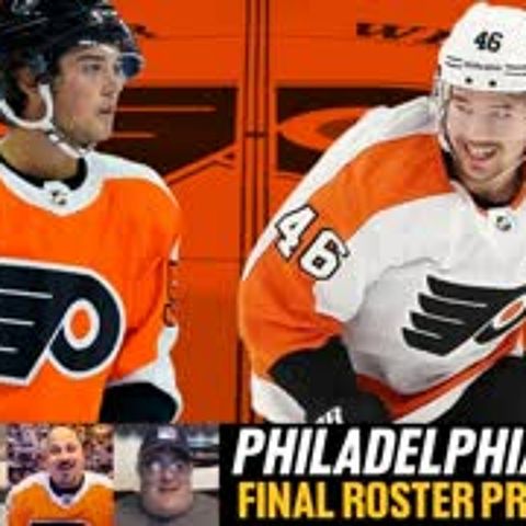 Philadelphia Flyers Opening Night Roster Projections & NHL Updates | Hockey Happy Hour