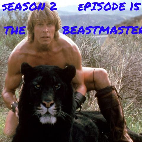 The Beastmaster - 1982 Episode 15