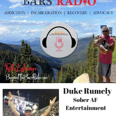 Sober AF Entertainment :  Duke Rumely "My Mind Changed It's Own Mind"