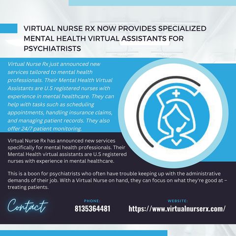Virtual Nurse Rx Now Provides Specialized Mental Health Virtual Assistants For Psychiatrists