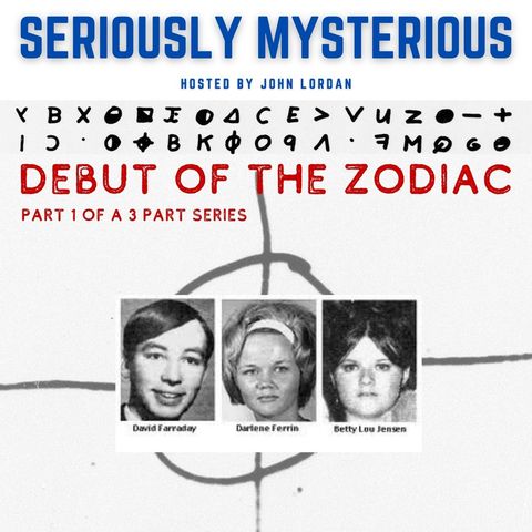Debut of the Zodiac - Part 1 of 3