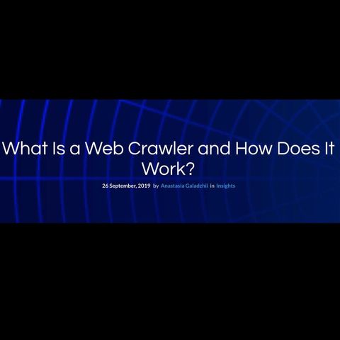 What Is a Web Crawler and How Does It Work?