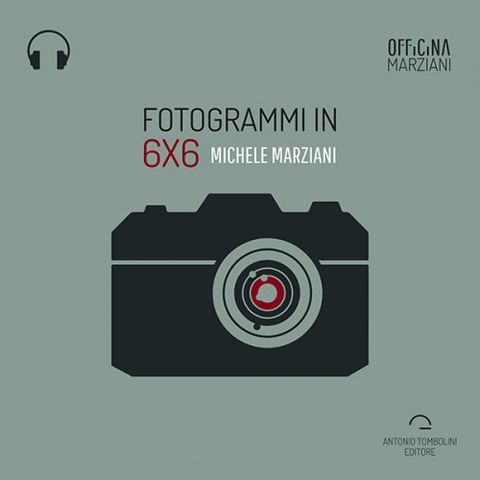 Fotogrammi in 6x6 di Michele Marziani  - Anteprima audio