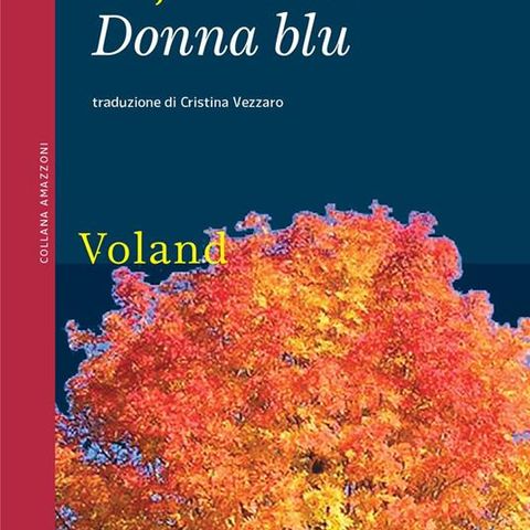 Cristina Vezzaro "Donna blu" Antje Rávik Strubel