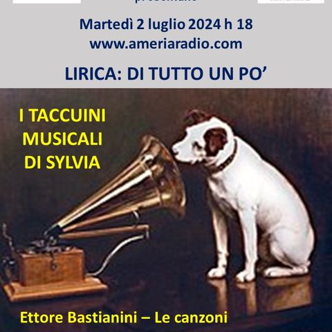 Lirica di tutto un po' - Ettore Bastianini e le canzoni