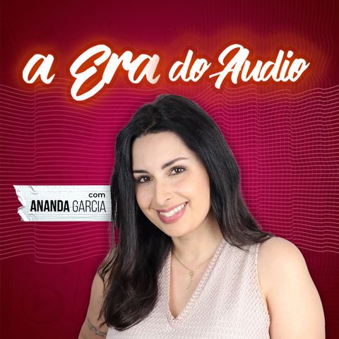 #39 - Curtinhas - Podcasts brasileiros, de diferentes formatos, que você precisa conhecer