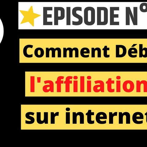 Web2fou.fr - Comment débuter l affiliation sur internet