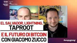 El Salvador, Lightning, Taproot e il futuro di Bitcoin con Giacomo Zucco