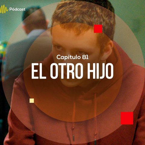 Capítulo 81: El otro hijo