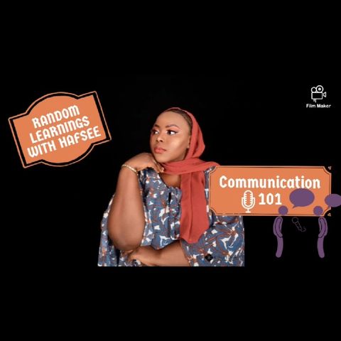 Communication 101 Episode 2 - Stop talking and start listening.