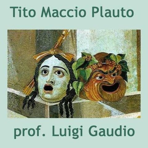 MP3, I prologhi delle commedie di Plauto. Il rapporto tra Plauto e il suo pubblico 3C lezione scolastica di Luigi Gaudio